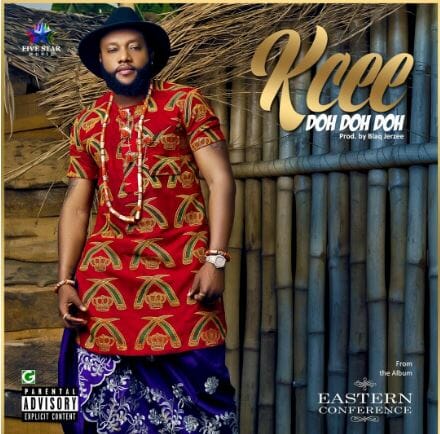 mp3 Kcee – Doh Doh Doh Song Obtain