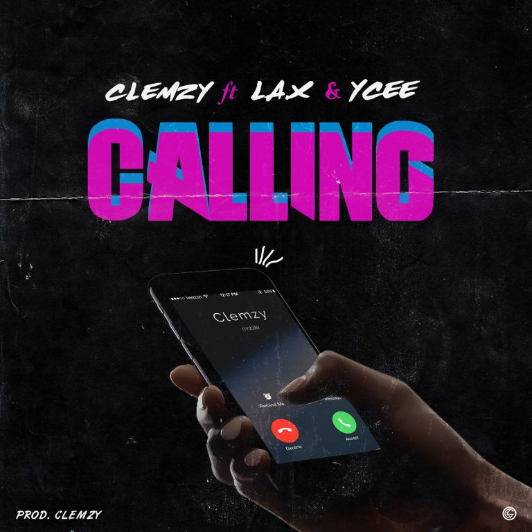mp3 L.A.X x Ycee x Clemzy – Calling Song Download