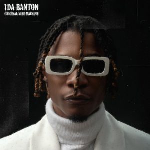1da Banton – Original Vibe Machine Album Download