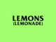 Lemons (Lemonade) ft. Nasty C