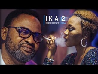 DOWNLOAD: Ika Part 1 and 2 –
Yoruba Movie 2022