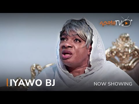 DOWNLOAD: Iyawo Bj – Yoruba Movie 2022